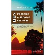 Passeios e sabores cariocas - LEYA BRASIL