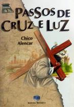 Passos De Cruz E Luz Passos De Cruz E Luz