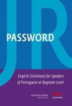 Password Jr - English Dictionary For Speakers Of Portuguese At Beginner Level - Martins