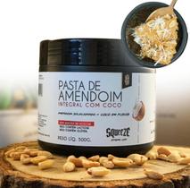 Pasta de Amendoim Integral com Coco 500g - Squeeze (Zero Açúcar) Pasta de Amendoim Integral com Coco 500g - Squeeze (Zero Açúcar)