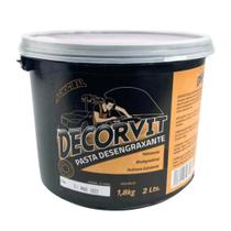 Pasta Desengraxante Decorvit para Limpeza das Mãos balde com 1,8 kgs Pasta Desengraxante Decorvit para Limpeza das Mãos balde com 1,8 kgs