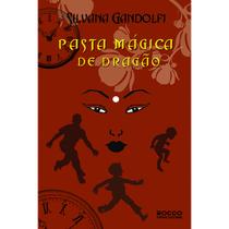 Pasta Mágica de Dragão - EDITORA ROCCO