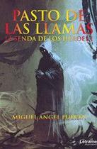 Pasto de las llamas (La Senda de los Héroes I) - Letrame