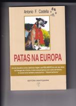 Patas na Europa - MANTIQUEIRA
