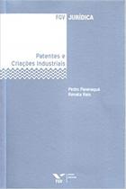 Patentes e Criacoes Industriais - Fgv Juridica