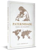 Paternidade Para As Nações - Luiz Hermínio
