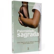 Paternidade sagrada - EDITORA ESPERANÇA