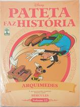 Pateta Faz História Vol 13 Arquimedes e Hércules