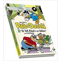 Pato Donald por Carl Barks. o Vil Metal e os Vilões