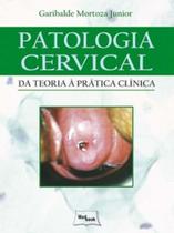 Patologia Cervical - MEDBOOK EDITORA Patologia Cervical - MEDBOOK EDITORA