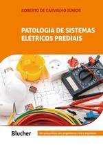 Patologia de Sistemas Elétricos Prediais - Um Guia Prático Para Engenheiros Civis e Arquitetos Sortido