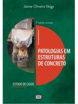 Patologias em estruturas de concreto - estudo de casos - LEUD