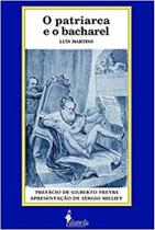 patriarca e o bacharel, O