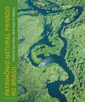 Patrimonio natural privado no brasil Patrimonio natural privado no brasil
