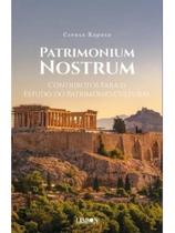 Patrimonium nostrum - contributos para o estudo do património cultural
