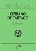 Patristica: cipriano de cartago - obras completas i vol. 35/1 - PAULUS