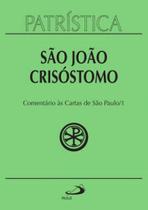 Patrística - comentário às cartas de são paulo - vol. 27/1 - vol. 27