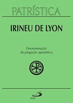 Patrística Vol. 33 - Demonstracao Da Pregacao Apostolica