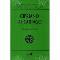 Patrística (Vol.35/1): Cipriano de Cartago, Obras Completas - Paulus