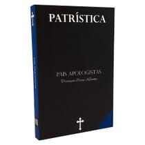 Patrística Vol. III Pais Apologistas Trad. Brian Kibuuka - Fonte Editorial