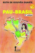 Pau-Brasil - Duarte - 2ª Ed. - Ícone Editora