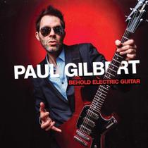 Paul Gilbert Behold Electric Guitar CD - Hellion Records