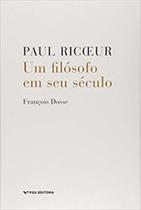 Paul ricoeur: um filósofo em seu século - FGV