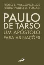 Paulo de tarso - um apostolo para as nacoes - PAULUS Paulo de tarso - um apostolo para as nacoes - PAULUS