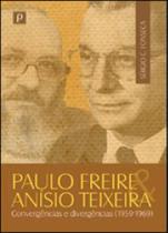 Paulo freire e anísio teixeira - PACO EDITORIAL Paulo freire e anísio teixeira - PACO EDITORIAL