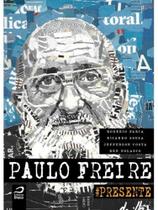 Paulo freire presente