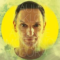 Paulo Miklos A Gente Mora No Agora CD Paulo Miklos A Gente Mora No Agora CD