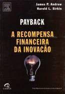 Payback - a recompensa financeira da inovacao - CAMPUS