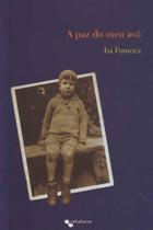 Paz do Meu Avô, A - LIVROS DE SAFRA