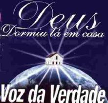 Pb voz da verdade 23 - deus dormiu la em casa