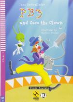 Pb3 And Coco The Clown - Hub Young Readers - Stage 2 - Book With Audio CD - Hub Editorial