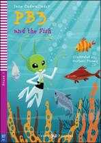 PB3 And The Fish - Hub Young Readers - Stage 2 - Book With Multi-ROM - Hub Editorial PB3 And The Fish - Hub Young Readers - Stage 2 - Book With Multi-ROM - Hub Editorial