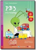 Pb3 et le recyclage - hub lectures poussins - nive