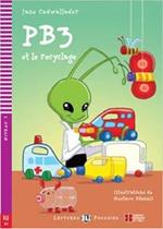 PB3 Et Le Recyclage - Hub Lectures Poussins - Niveau 2 - Livre Avec CD Audio PB3 Et Le Recyclage - Hub Lectures Poussins - Niveau 2 - Livre Avec CD Audio