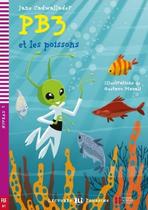 PB3 Et Les Poissons - Hub Lectures Poussins - Niveau 2 - Livre Avec Video Multi-ROM - Hub Editorial
