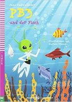 Pb3 Und Der Fisch - Hub Erste Lektüren - Stufe 2 - Buch Mit Multi-Rom - Hub Editorial