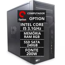 Pc Computador Cpu Intel Core I5 + Ssd 240gb, 8gb Memória Ram - Option Soluções