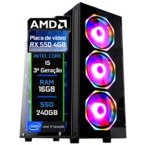 PC Gamer Fácil Intel Core i5 (3ª Geração) 16GB AMD RX 550 4GB SSD 240GB - Fonte 500w