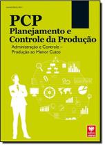 Pcp: Planejamento e Controle da Produção - VIENA Pcp: Planejamento e Controle da Produção - VIENA