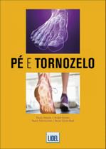 Pé e Tornozelo Pé e Tornozelo