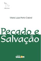 Pecado E Salvação - SHALOM EDICOES