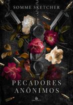 PECADORES ANÔNIMOS - Somme Sketcher - Romance Adulto PECADORES ANÔNIMOS - Somme Sketcher - Romance Adulto