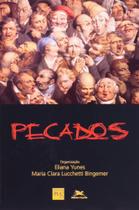 Pecados. Comunidade Humana Pecados. Comunidade Humana