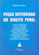Pecas Defensivas No Direito Penal Pecas Defensivas No Direito Penal