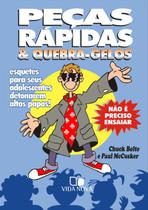 Peças rápidas e quebra gelos - VIDA NOVA