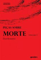 Peças sobre morte - vol. 1 - GIOSTRI